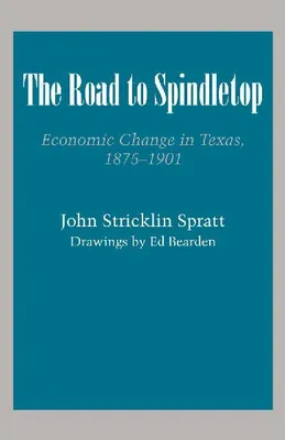 Produktbild von The Road to Spindletop