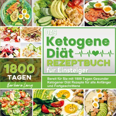Produktbild von Das Ketogene Diät Rezeptbuch für Einsteiger
