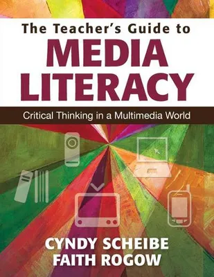 Zdjęcie produktu dla The Teacher's Guide to Media Literacy