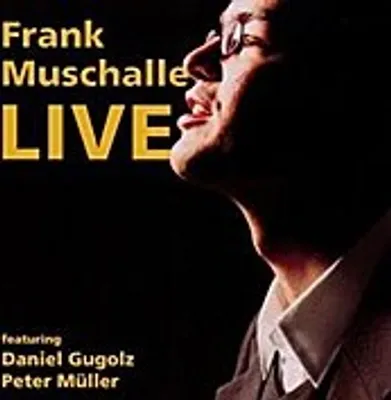 Zdjęcie produktu dla Frank Muschalle - Live (CD)