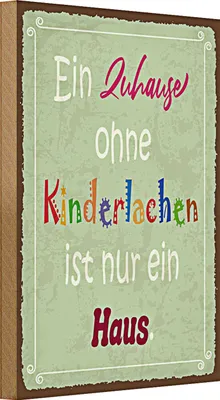 Produktbild von Holzschild Spruch 20x30cm Zuhause ohne Kinderlachen nur