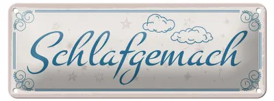 Produktbild von Blechschild Spruch 27x10cm Schlafgemach Dekoration