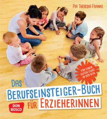 Produktbild von Das Berufseinsteiger-Buch für ErzieherInnen