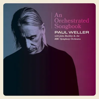 Image de Paul Weller : An Orchestrated Songbook (Deluxe Edition) - - (Vinyl / Pop (Vinyl))