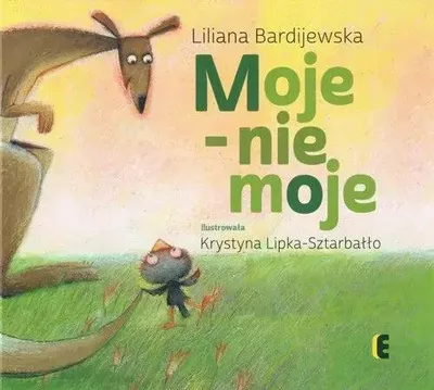 Zdjęcie produktu dla ISBN Moje - nie moje, Polski, Twarda okładka, 34 stron(y)