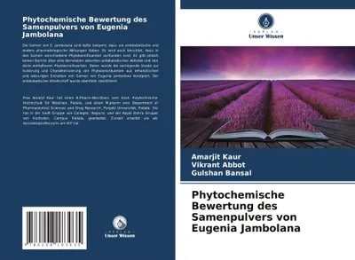 Produktbild von Phytochemische Bewertung des Samenpulvers von Eugenia Jambolana