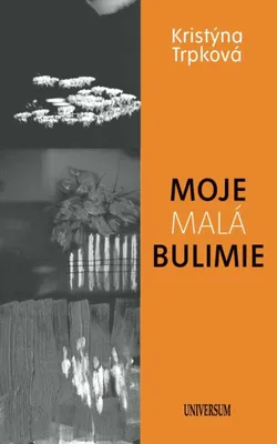 Immagine prodotto di Moje malá bulimie | Kristýna Trpková