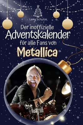 Produktbild von Der inoffizielle Adventskalender für alle Fans von Metallica
