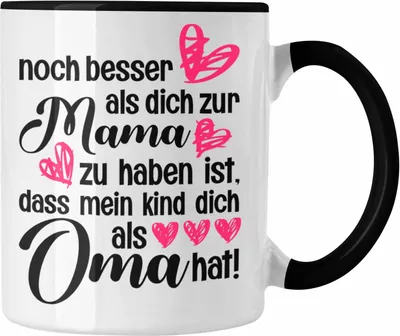 Produktbild von Trendation - Mutter Geschenk Tasse Muttertag Mama Oma Kaffeetasse Süßer Spruch Geschenkidee (Schwarz)