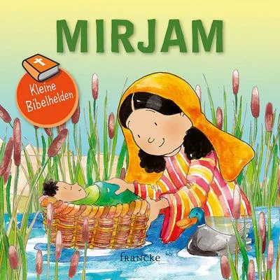 Produktbild von Kleine Bibelhelden - Mirjam