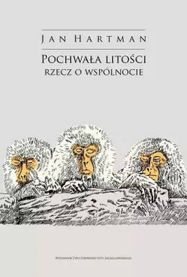 Obrázek produktu pro Pochwała litości. Rzecz o wspólnocie