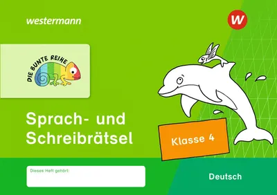 Produktbild von DIE BUNTE REIHE - Deutsch. Sprach- und Schreibrätsel Klasse 4
