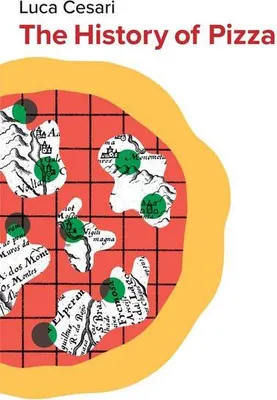 Produktbild von The History of Pizza