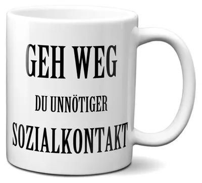 Produktbild von TassenKing Tasse mit Spruch - Geh weg, du unnötiger Sozialkontakt - Statement - Büro Kaffeetasse lustig