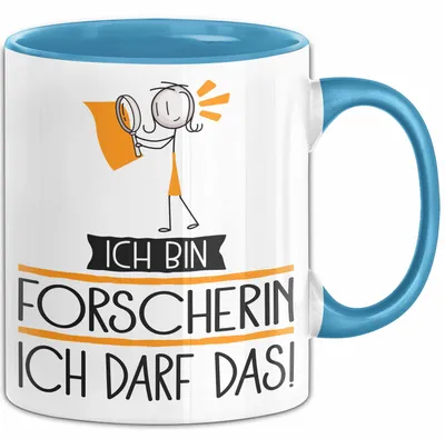 Produktbild von Geschenk für Forscherin Tasse Lustige Geschenkidee Geburtstag Ich Bin Forscherin Ich Darf Das (Blau)