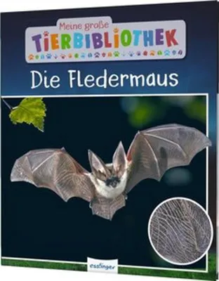 Produktbild von Meine große Tierbibliothek: Die Fledermaus
