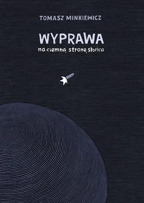 Productafbeelding van Wyprawa na ciemną stronę słońca