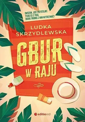 Obrázok produktu pre Gbur w raju - Ludka Skrzydlewska (Buch auf Polnisch)