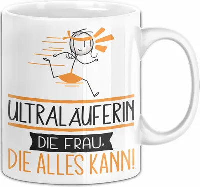 Produktbild von Ultraläuferin Geschenk Tasse Becher Die Frau Die Allen Kann Geschenkidee für eine Ultraläuferin Lustig (Weiß)