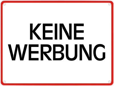 Produktbild von Keine Werbung Warn- und Hinweisschild im modernen Design Warnschild Piktogramm