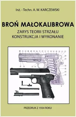 Image de Broń małokalibrowa - A.W. Karczewski (Buch auf Polnisch)