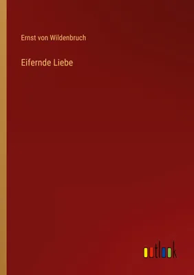 Produktbild von Eifernde Liebe