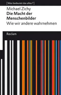 Produktbild von Die Macht der Menschenbilder. Wie wir andere wahrnehmen