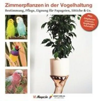 Produktbild von Zimmerpflanzen in der Vogelhaltung