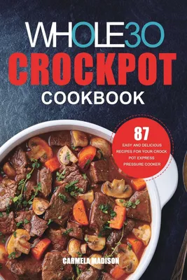 Produktbild von The Whole30 Crockpot Cookbook