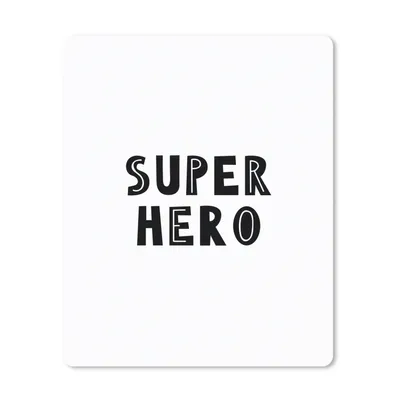 Produktbild von MuchoWow® Mauspad Mousepad Jungen - Zitate - Superheld - Kind - Sprichwörter 30x40 cm - Mousepads - Maus Mat - Pad - Mausunterlage - Mausmatten