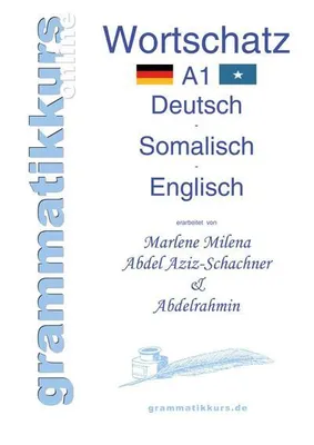 Immagine prodotto di Wörterbuch A1 Deutsch - Somalisch - Englisch