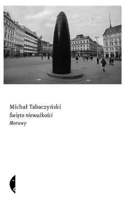 Produktbild von Święto nieważkości. Morawy - Michał Tabaczyński reportaż literacki