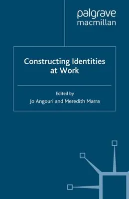Produktbild von Constructing Identities at Work