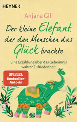 Obrázek produktu pro Der kleine Elefant, der den Menschen das Glück brachte