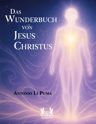 Produktbild von Das Wunderbuch von Jesus Christus