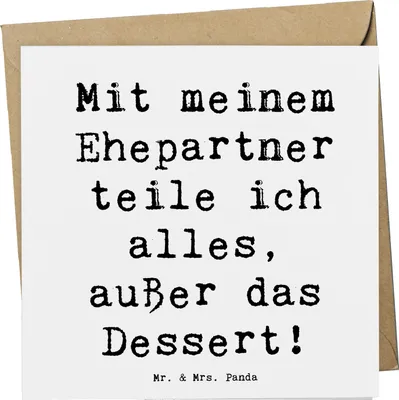 Produktbild von Mr. & Mrs. Panda Grußkarte Spruch Ehepartner Dessert - Weiß - Geschenk, Zusammengehörigkeit, anlasskarte, doppelkarte, Lächeln, Beziehung, Geburtstage, faltkarte, Familie