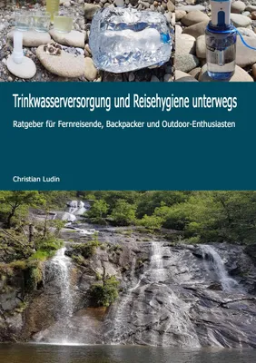 Produktbild von Trinkwasserversorgung und Reisehygiene unterwegs