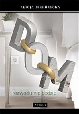 Zdjęcie produktu dla Dom Rozwodu nie bedzie