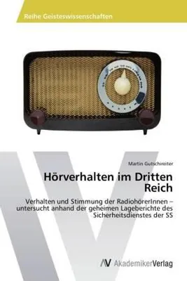 Produktbild von Gutschireiter, M: Hörverhalten im Dritten Reich