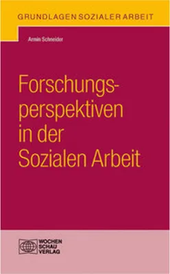 Produktbild von Forschungsperspektiven in der Sozialen Arbeit