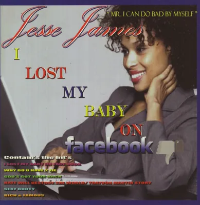 Produktbild von Jesse James - Lost My Baby on Facebook