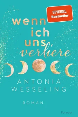 Obrázok produktu pre Wenn ich uns verliere | Antonia C. Wesseling