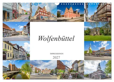 Produktbild von Wolfenbüttel Impressionen (Wandkalender 2027 DIN A3 quer), CALVENDO Monatskalender