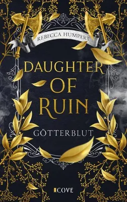 Obrázek produktu pro Daughter of Ruin. Götterblut