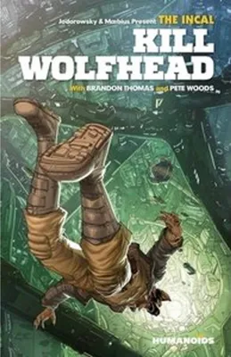 Obrázek produktu pro The Incal: Kill Wolfhead