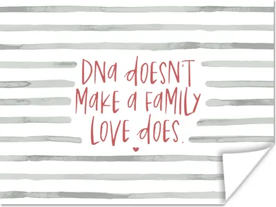 Produktbild von MuchoWow® Poster Familie - Zitate - Nicht die DNA macht eine Familie, sondern die Liebe - Sprichwörter 160x120 cm - Foto Plakat