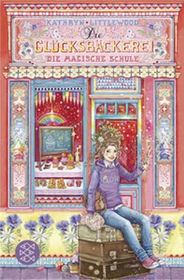 Produktbild von Die Glücksbäckerei - Die magische Schule