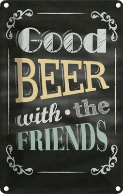 Produktbild von vianmo Blechschild 18x12 cm good Beer with the Friends Familie Freunde