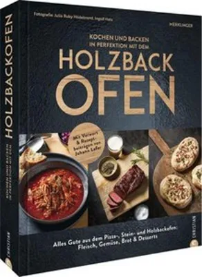 Zdjęcie produktu dla Kochen und backen in Perfektion mit dem Holzbackofen