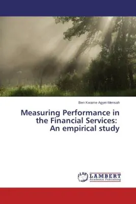 Image de Measuring Performance in the Financial Services: An empirical study